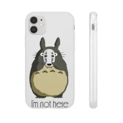Totoro I’m Not Here IPhone Cases -Ghibli 62579 3 5