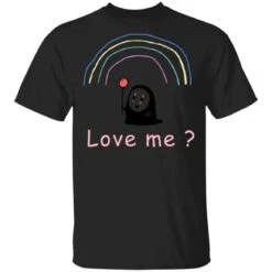 Spirited Away – No Face, Love Me? T Shirt Unisex -Ghibli redirect04132021150417 2 1