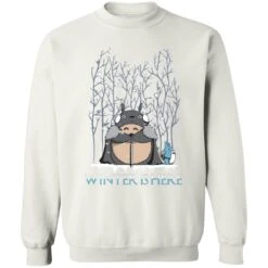 Totoro Game Of Throne Winter Is Here Sweatshirt -Ghibli redirect05162021150523 1 1