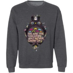 Totoro – Never Grow Up Sweatshirt -Ghibli redirect10052021071000 6