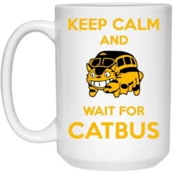 My Neighbor Totoro Keep Calm And Wait For Cat Bus Mug -Ghibli redirect10062021101004 10 1