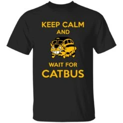 My Neighbor Totoro Keep Calm And Wait For Cat Bus T Shirt -Ghibli redirect10062021101004 2 1