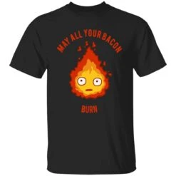 Calcifer: May All Your Bacon Burn T Shirt -Ghibli redirect10062021101019 2 1