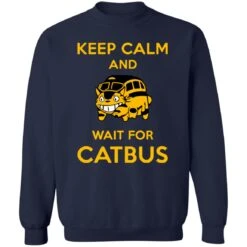 My Neighbor Totoro Keep Calm And Wait For Cat Bus Sweatshirt -Ghibli redirect10062021101025 4