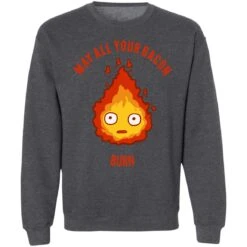 Calcifer: May All Your Bacon Burn Sweatshirt -Ghibli redirect10062021101047 6 1