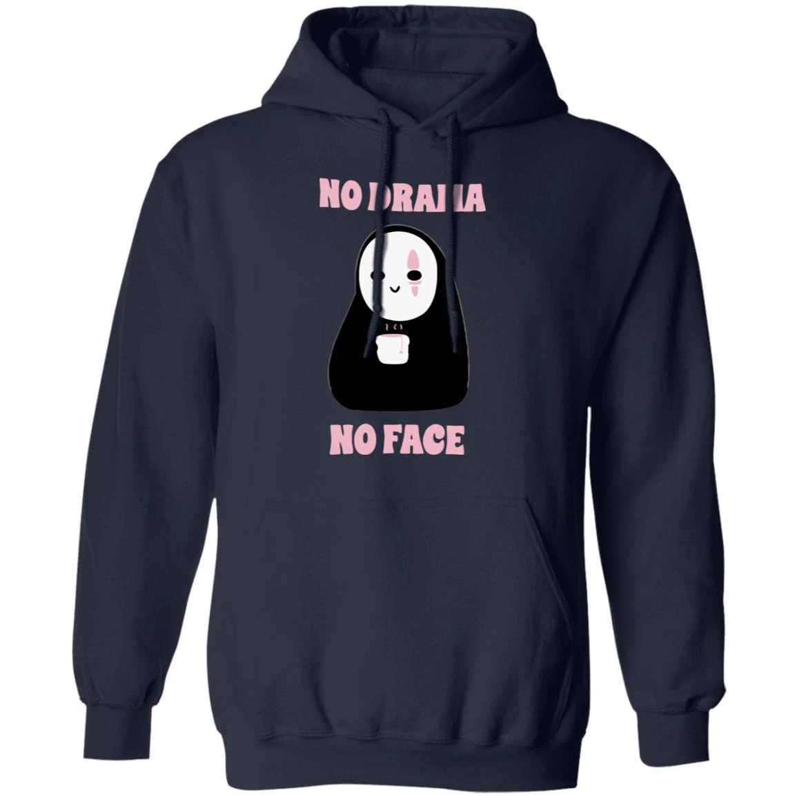 No Drama, No Face Hoodie Unisex 14 No Drama, No Face Hoodie Unisex - Image 14