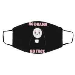 No Drama, No Face Face Mask -Ghibli redirect11282020101123 10 1